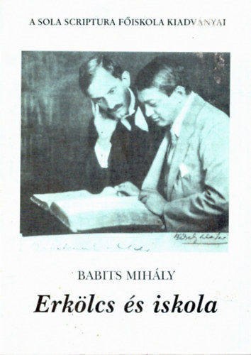 Babits Mihly - Erklcs s iskola