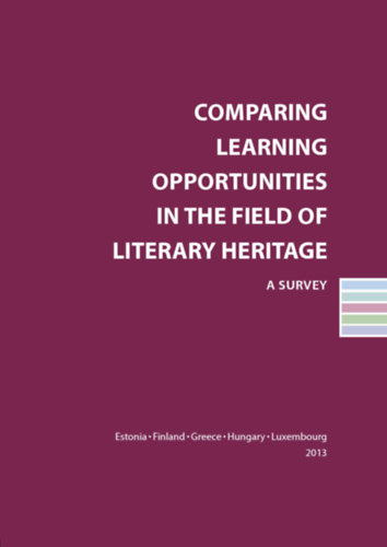 Pascal Seil, Claude D. Conter Pierre Marson - Comparing Learning Opportunities in the Field of Literary Heritage