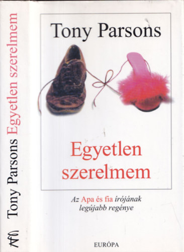 Tony Parsons - Egyetlen szerelmem