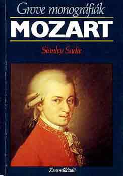 Stanley Sadie - Mozart (Grove monogr�fi�k)
