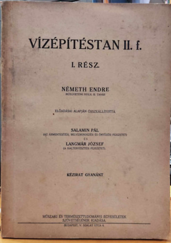 Salamin Pl, Langmr Jzsef Nmeth Endre - Vzptstan II. f. I. rsz (kzirat gyannt)