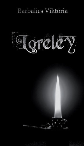 Barbalics Viktria - Loreley
