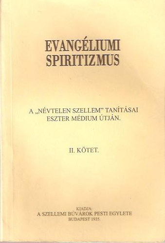 Evangliumi spiritizmus II.