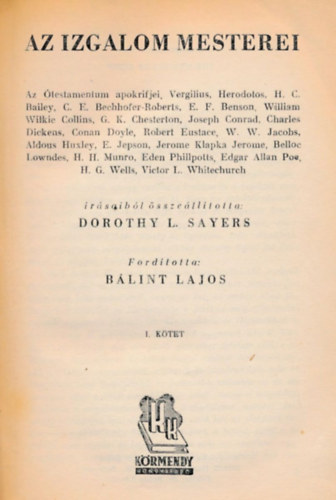 Dorothy L.  Sayers (szerk.) - Az izgalom mesterei I.