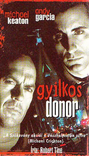 Robert Tine - Gyilkos donor