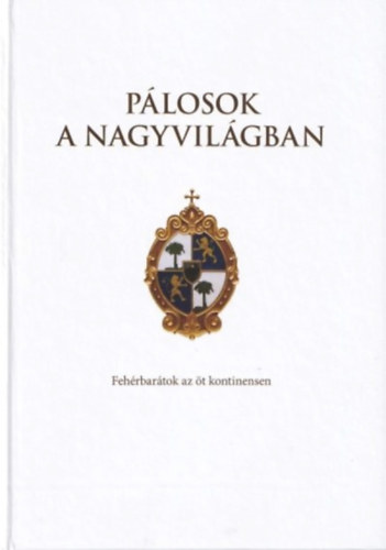 Plosok a nagyvilgban - Fehrbartok az t kontinensen