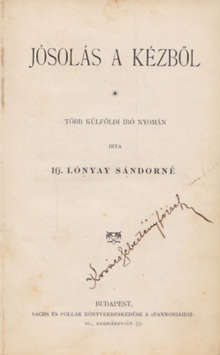 Ifj. L�nyay S�ndorn� - J�sl�s a k�zb�l
