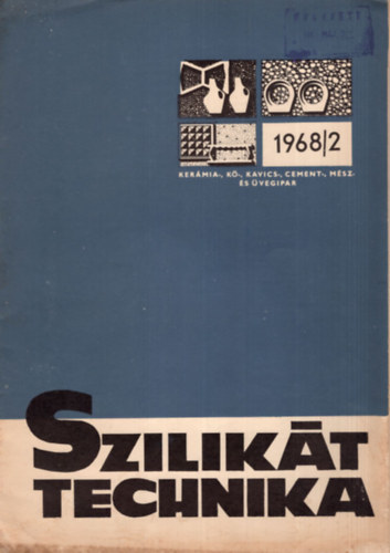 Bnyei Kroly, Csizi Bla Job Tams - Szilikttechnika 1968/2