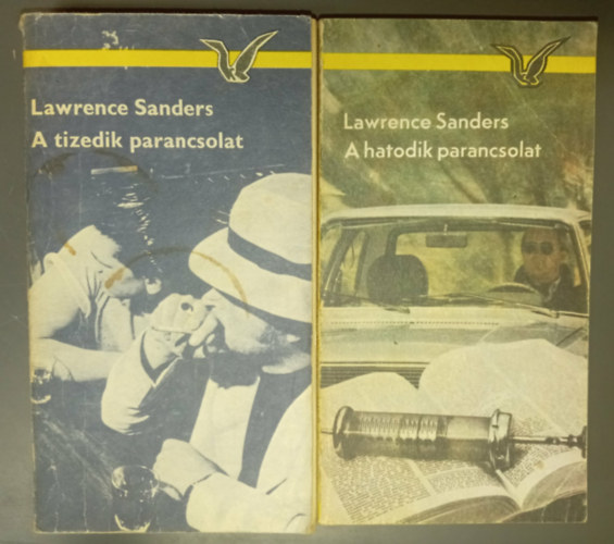 Lawrence Sanders - A hatodik parancsolat - A tizedik parancsolat (2mű)