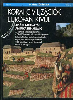 Pierre Marchand - Korai civiliz�ci�k Eur�p�n k�v�l