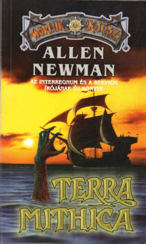 Allen Newman - Terra Mithica - A legendk fldje (Worluk a Kosz vilga)