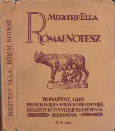 Megyery Ella - R�mai notesz