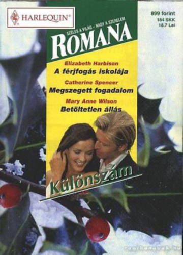 Romana k�l�nsz�m 18. (A f�rjfog�s iskol�ja, Megszegett fogadalom, Bet�ltetlen �ll�s)