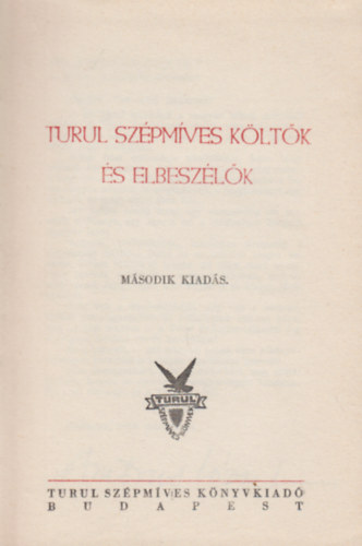 Turul Sz�pm�ves K�nyvkiad� - Turul sz�pm�ves k�lt�k �s elbesz�l�k