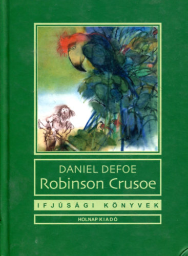Daniel Defoe - Robinson Crusoe