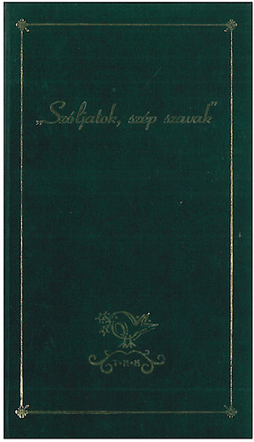 Er�ss Roz�lia - Sz�ljatok sz�p szavak
