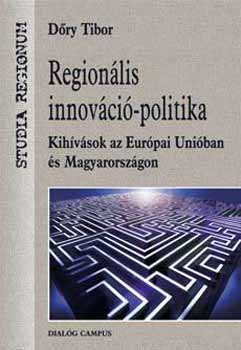 Dőry Tibor - Regionális innováció-politika