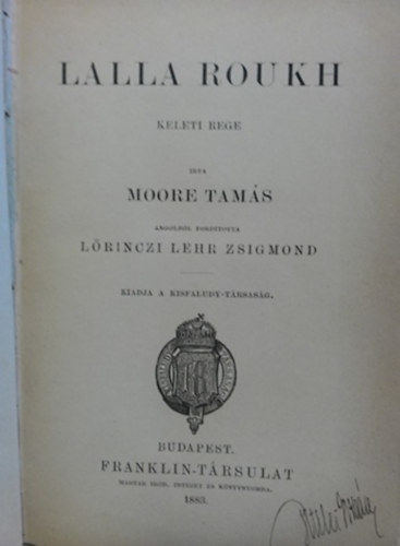 Moore Tam�s - Lalla Roukh keleti rege