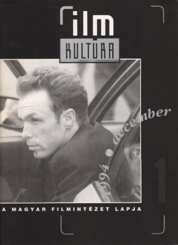 Filmkult�ra 1994  1-12. - A Magyar Filmint�zet Lapja