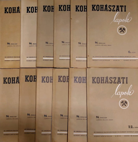 rkos Frigyes, Dr. Varga Ferenc (szerk.) - Kohszati Lapok 96. vfolyam 1.-12. szm (1963. janur-december)