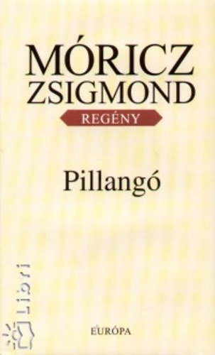 Móricz Zsigmond - Pillangó