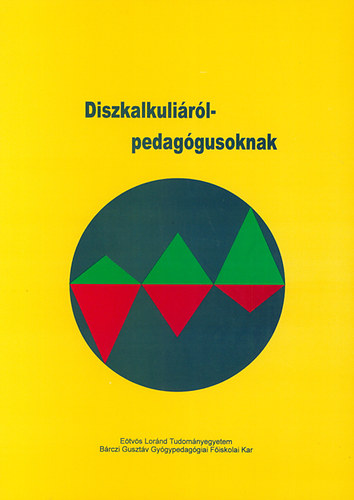 Diszkalkuli�r�l pedag�gusoknak