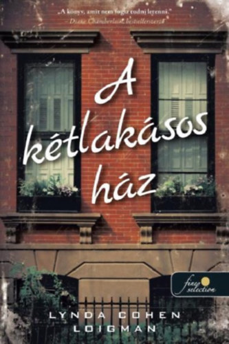 Lynda Cohenloigman - A kétlakásos ház