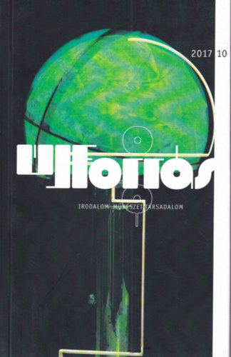 �j forr�s 2017/10 (Irodalom, m�v�szet, t�rsadalom)