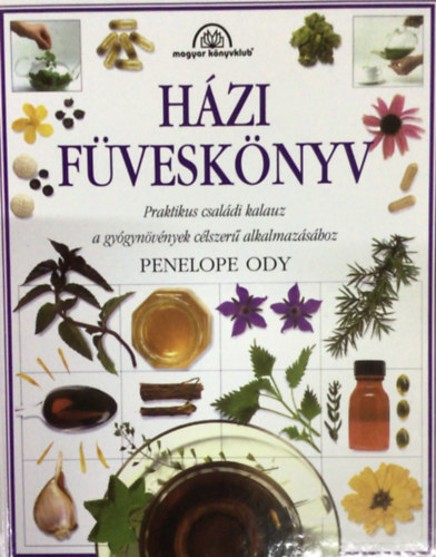 Penelope Ody - Hzi fvesknyv