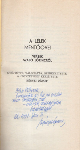 Bnyei Jzsef - A llek mentvei - Versek Szab Lrincrl - Dediklt ( Koszor 4. )