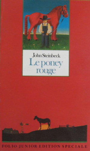 John Steinbeck - Le poney rouge. Folio Junior Edition Speciale