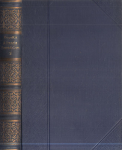 Kropotkin P�ter - A francia forradalom II. 1789 - 1793