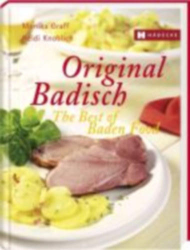 Knoblich Monika Graff - Original Badisch - The Best of Baden Food
