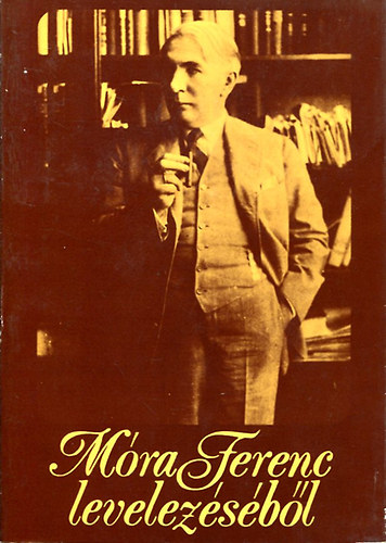 Kecskem�t - M�ra Ferenc levelez�s�b�l