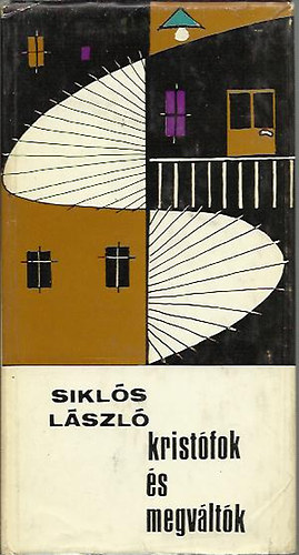 Siklós László - Kristófok és megváltók