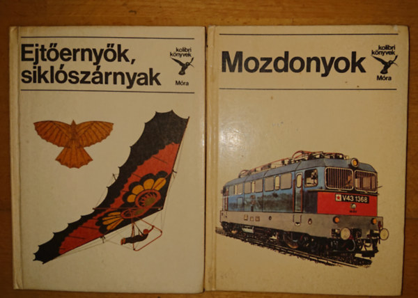 2 knyv a Kolibri knyvek sorozatbl: Mozdonyok, Ejternyk, siklszrnyak