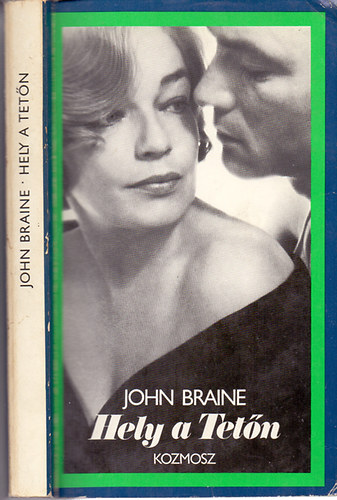 John Braine - Hely a Tetn