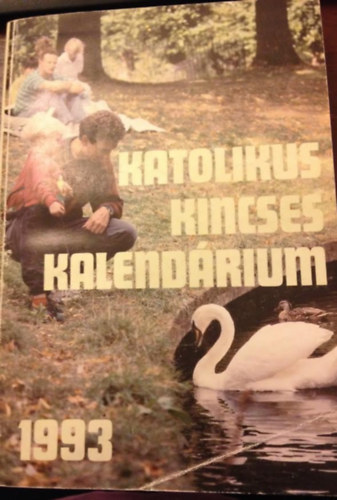Katolikus kincses kalendrium 1993