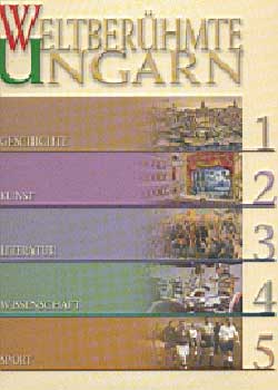 Gazda István Gervai András - Weltberühmte Ungarn - Világhíres magyarok