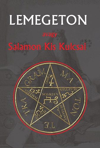 Ndassy Lszl  (ford.) - Lemegeton avagy Salamon kis kulcsai