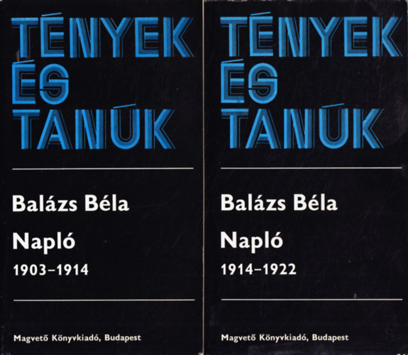 Balzs Bla - Napl I-II. (1903-1914,1914-1922)