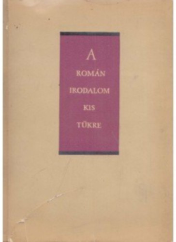 A romn irodalom kis tkre IV/A-B.