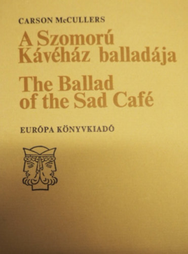 A szomor kvhz balladja (amerikai kisregnyek)