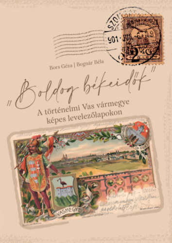 Bogn�r B�la Bors G�za - Boldog b�keid�k