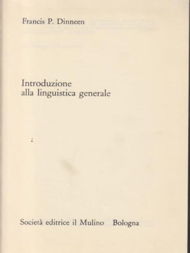 Francis P. Dinneen - Introduzione alla linguistica generale