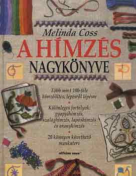 Melinda Coss - A hmzs nagyknyve