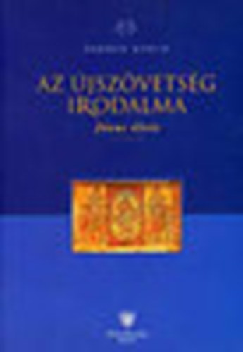 Az jszvetsg irodalma - Jzus lete