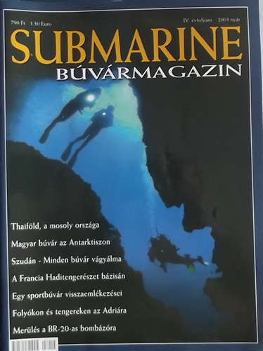 Herold Istvn  (szerk.) - Submarine Bvrmagazin 2003. nyr