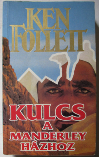 Ken Follett - Kulcs a Manderley-h�zhoz
