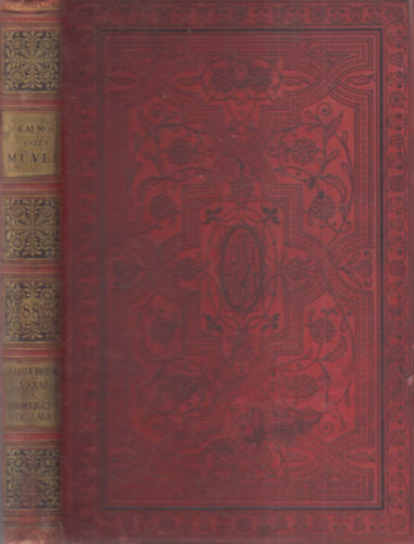 Jkai Mr - Srga rzsa - A Kr (Nemzeti kiads 88.)